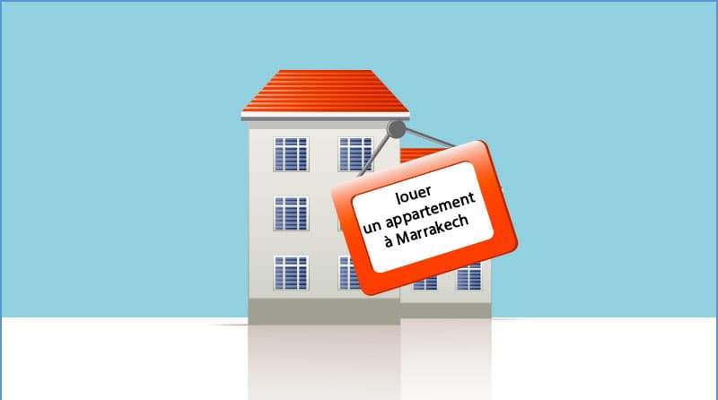 conseils pour trouver le meilleur location appartement Marrakech